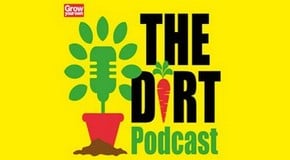 The Dirt Podcast - Grow Your Own Magazine